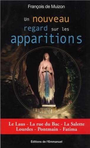 Un nouveau regard sur les apparitions