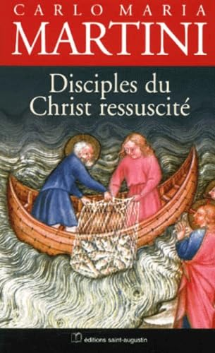 Disciples du Christ ressuscit&eacute;