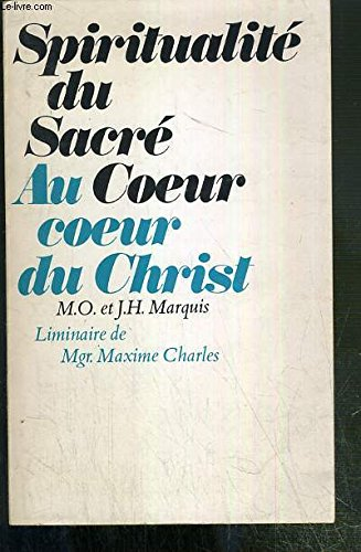 Spiritualit&eacute; du Sacr&eacute; Coeur