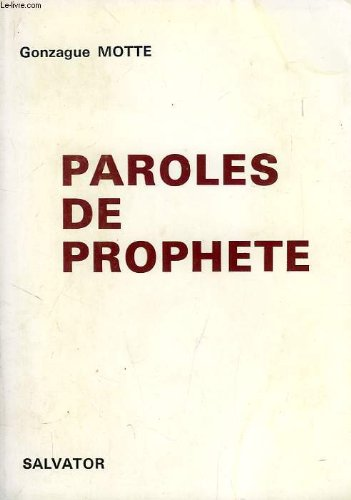 Paroles de proph&egrave;te