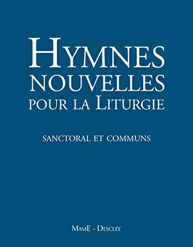 Hymnes nouvelles pour la liturgie