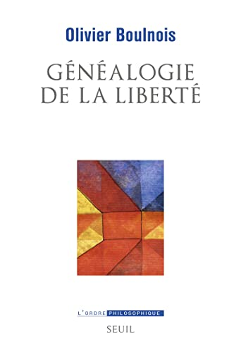 G&eacute;n&eacute;alogie de la libert&eacute;