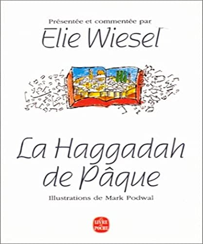 La Haggadah de P&acirc;ques