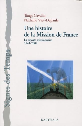 Une histoire de la Mission de France