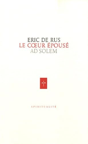 Le cur &eacute;pous&eacute; ; suivi de La pr&eacute;sence et le geste