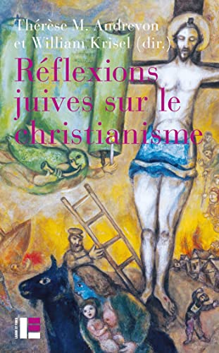R&eacute;flexions juives sur le christianisme