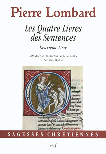 Les quatre livres des Sentences : Deuxi&egrave;me livre