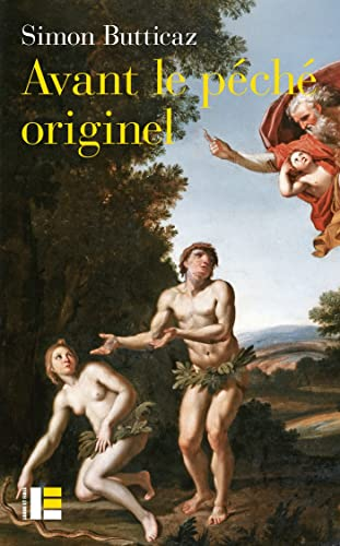 Avant le p&eacute;ch&eacute; originel