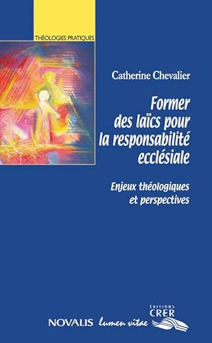 Former des la&iuml;cs pour la responsabilit&eacute; eccl&eacute;siale