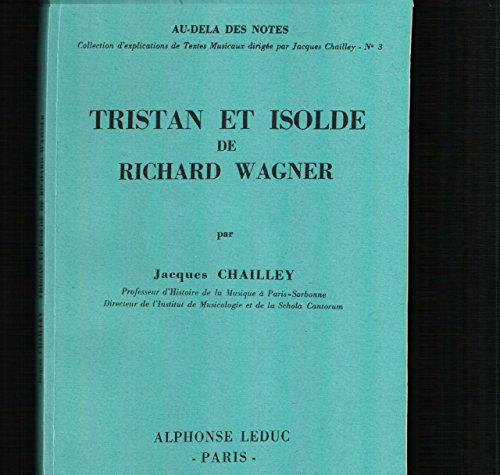 Tristan et Isolde de Richard Wagner