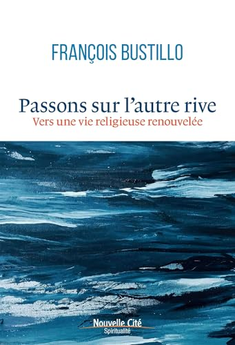 Passons sur l'autre rive