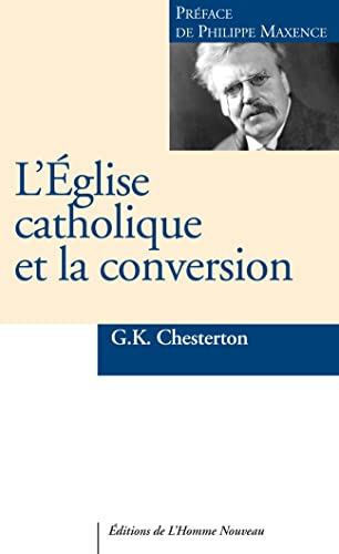 L'&Eacute;glise catholique et la conversion