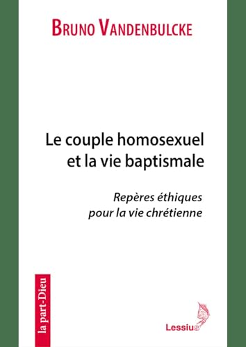 Le couple homosexuel et la vie baptismale