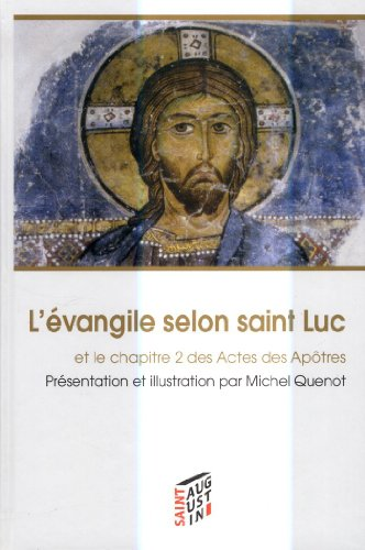 L'&eacute;vangile selon saint Luc