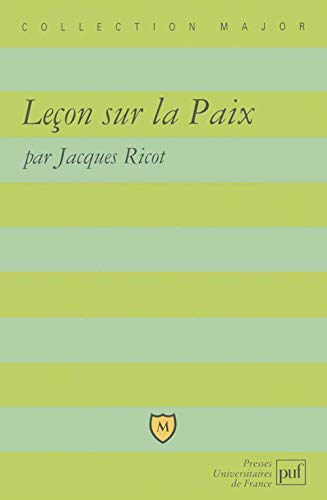 Le&ccedil;on sur la paix