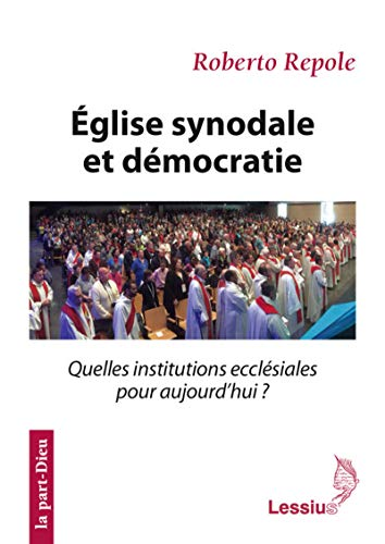 Eglise synodale et d&eacute;mocratie