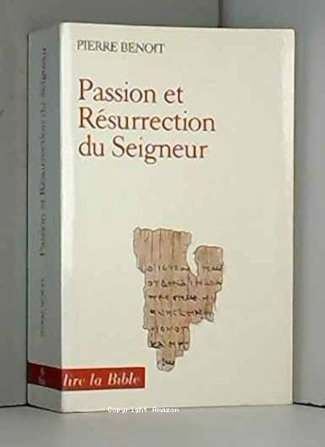 Passion et R&eacute;surrection du Seigneur