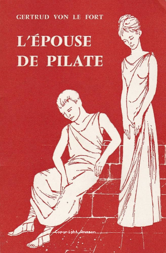 L'&eacute;pouse de Pilate et autres nouvelles