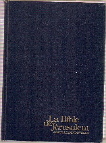 La Bible de J&eacute;rusalem