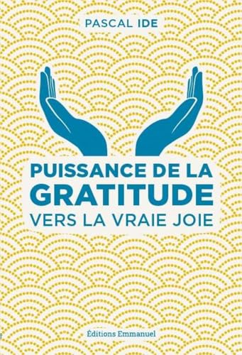 Puissance de la gratitude