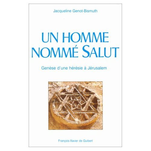 Un Homme nomm&eacute; Salut