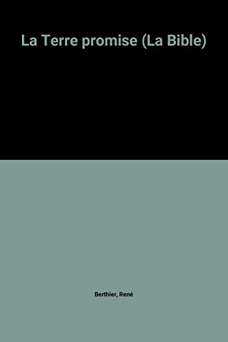 La Terre promise...
