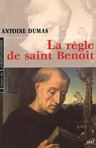La R&egrave;gle de saint Beno&icirc;t