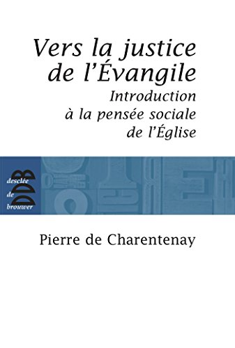 Vers la justice de l'&Eacute;vangile
