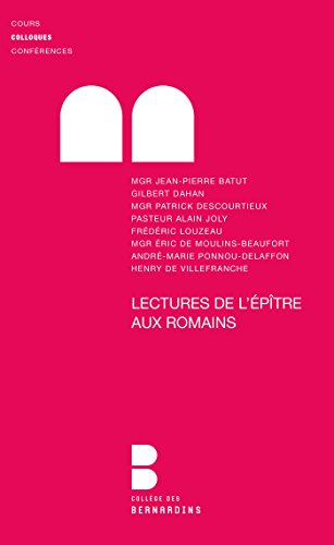 Lectures de l'&Eacute;p&icirc;tre aux Romains