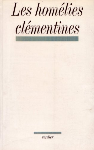Les hom&eacute;lies cl&eacute;mentines