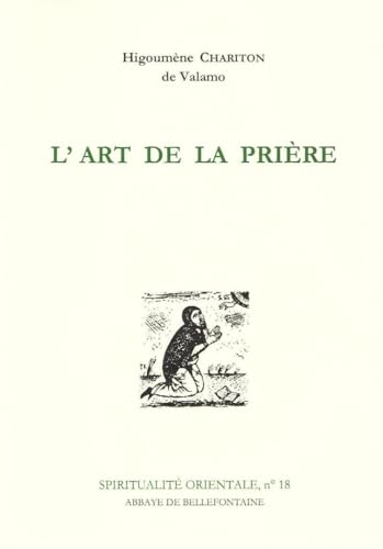 L'art de la pri&egrave;re