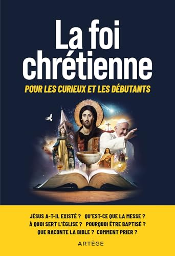 La foi chr&eacute;tienne