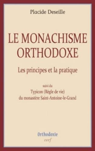 Le monachisme orthodoxe