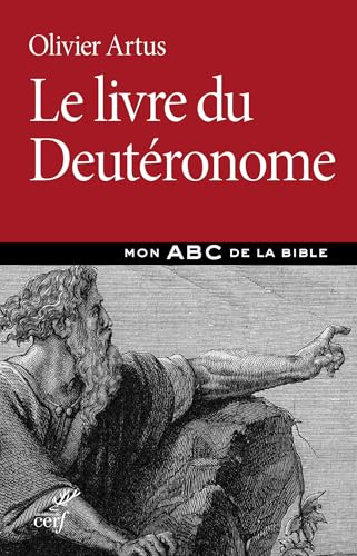 Le livre du Deut&eacute;ronome