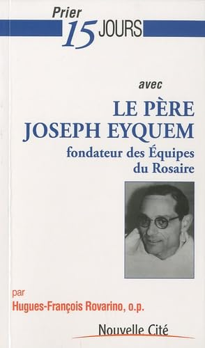Le P&egrave;re Joseph Eyquem