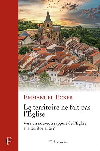 Le territoire ne fait pas l'&Eacute;glise