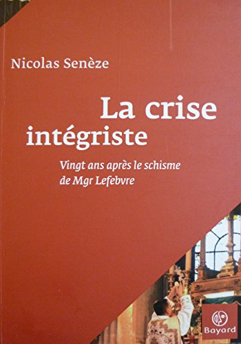 La crise int&eacute;griste