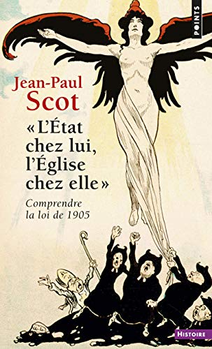 L'&Eacute;tat chez lui, l'&Eacute;glise chez elle