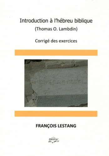 Introduction &agrave; l'h&eacute;breu biblique
