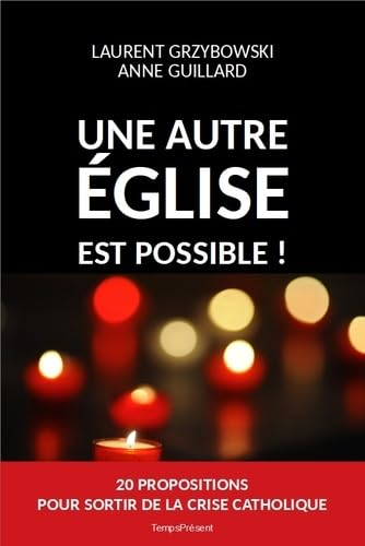 Une autre &Eacute;glise est possible !