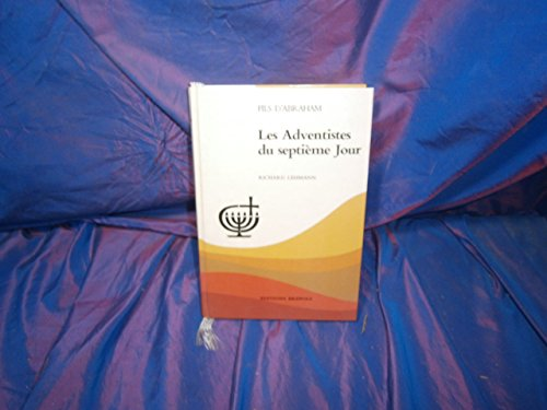 Les Adventistes du septi&egrave;me jour