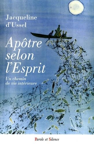 Ap&ocirc;tre selon l'Esprit