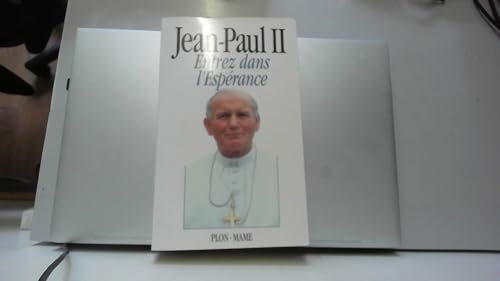 Entrez dans l'esp&eacute;rance