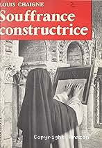 Souffrance constructrice