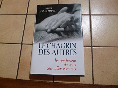 Le chagrin des autres