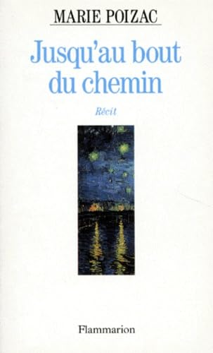 Jusqu'au bout du chemin