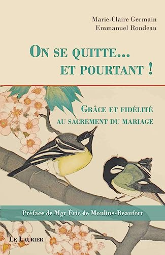 On se quitte... Et pourtant !