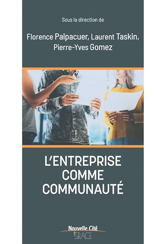 L'entreprise comme communaut&eacute;