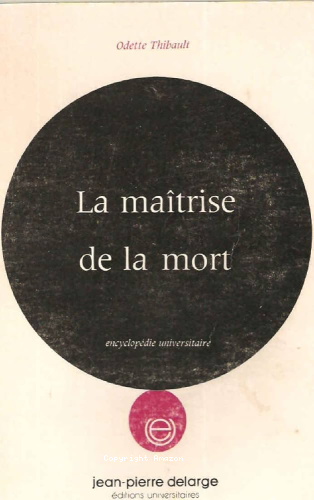 Ma&icirc;trise de la mort