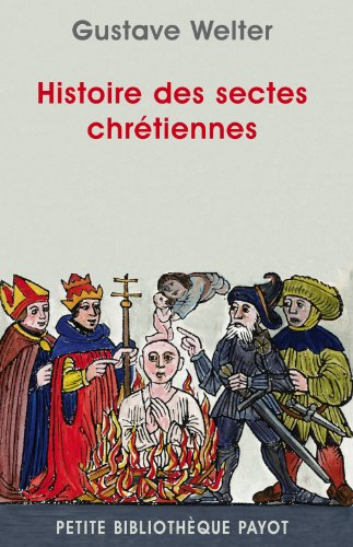 Histoire des sectes chr&eacute;tiennes